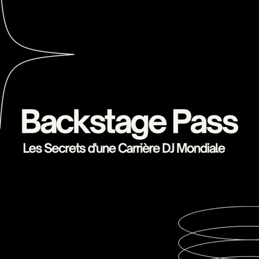 Backstage Pass : Les Secrets d'une Carrière DJ Mondiale